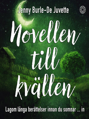 cover image of Novellen till kvällen